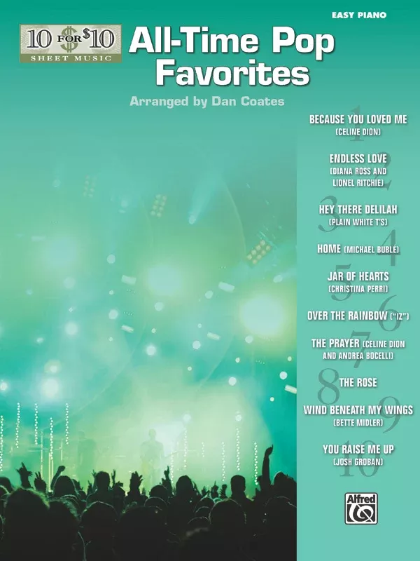 10 for 10 Sheet Music: All-Time Pop Favorites: Piano Book