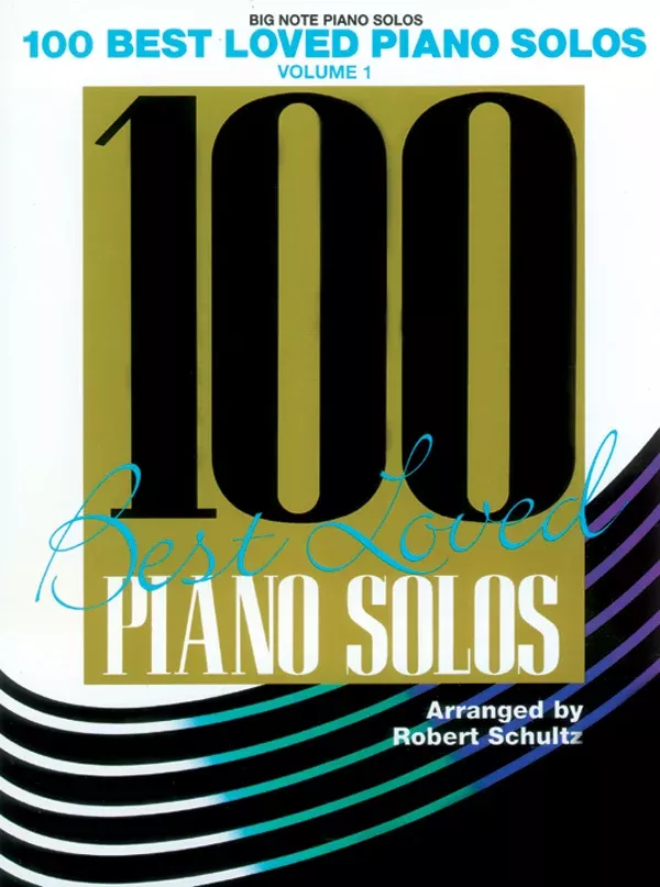100 Best Loved Piano Solos, Volume 1: Piano Book