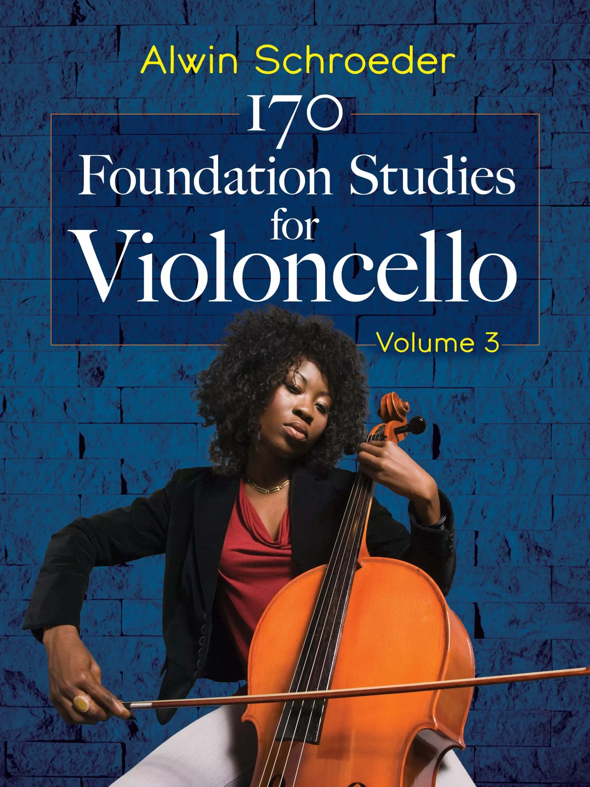 170 Foundation Studies for Violoncello: Volume 3: Solo Cello Etudes Book