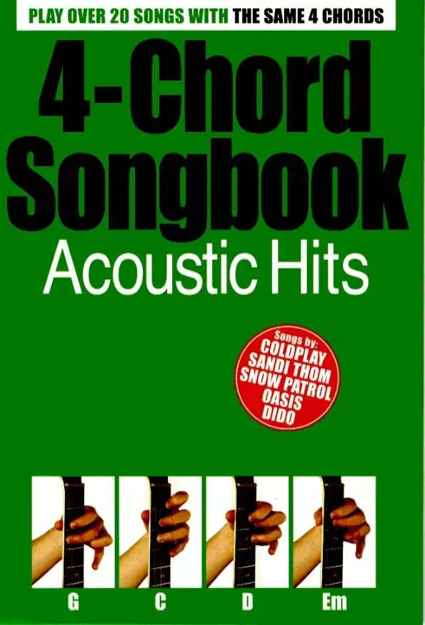 The 4 Chord Songbook Acoustic Hits
