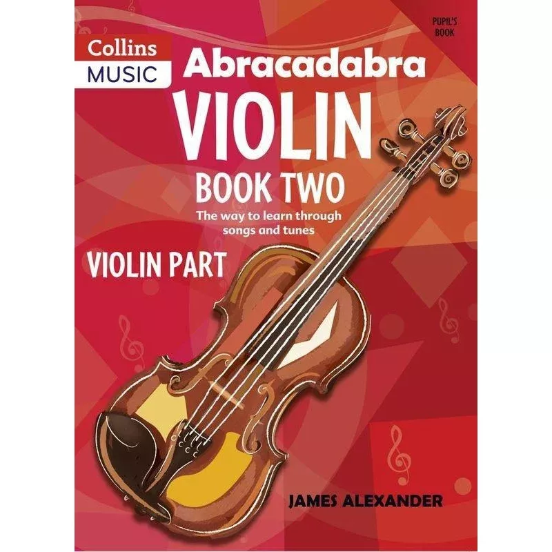 Abracadabra Violin Book 2