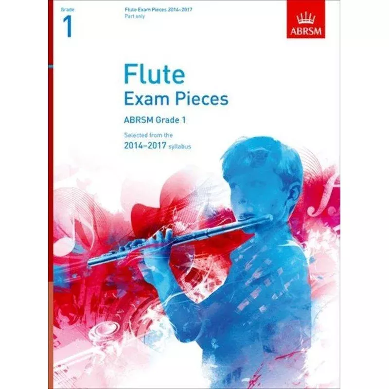 ABRSM Flute Exam Pieces 2014-2017 – Grade 1