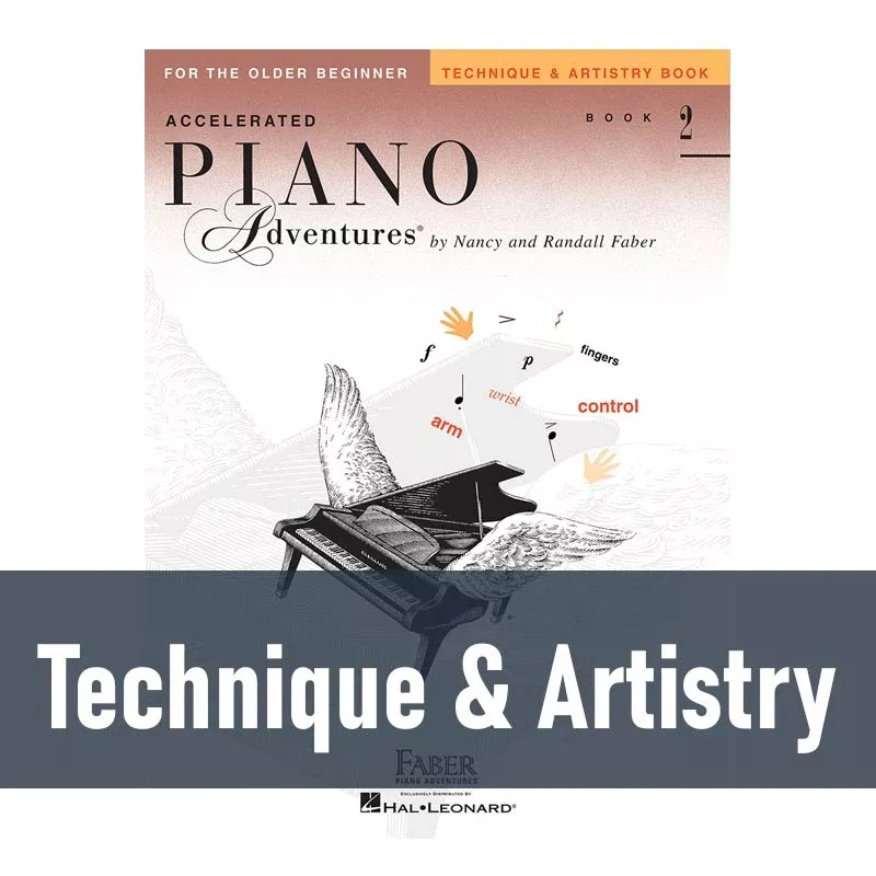 Accelerated Piano Adventures For the Older Beginner – Technique & Artistry (Book 2)