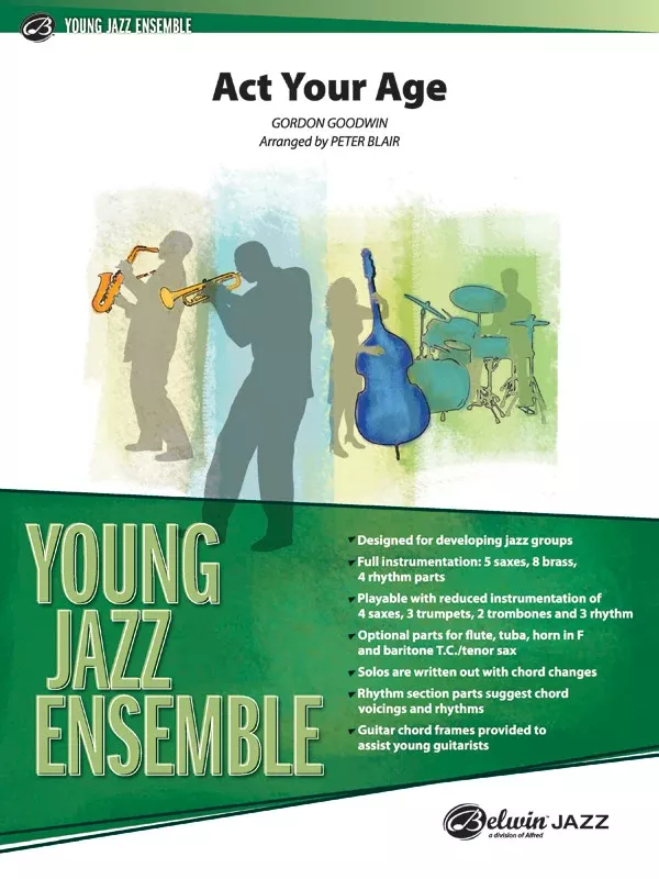 Act Your Age: Jazz Ensemble Conductor Score & Parts