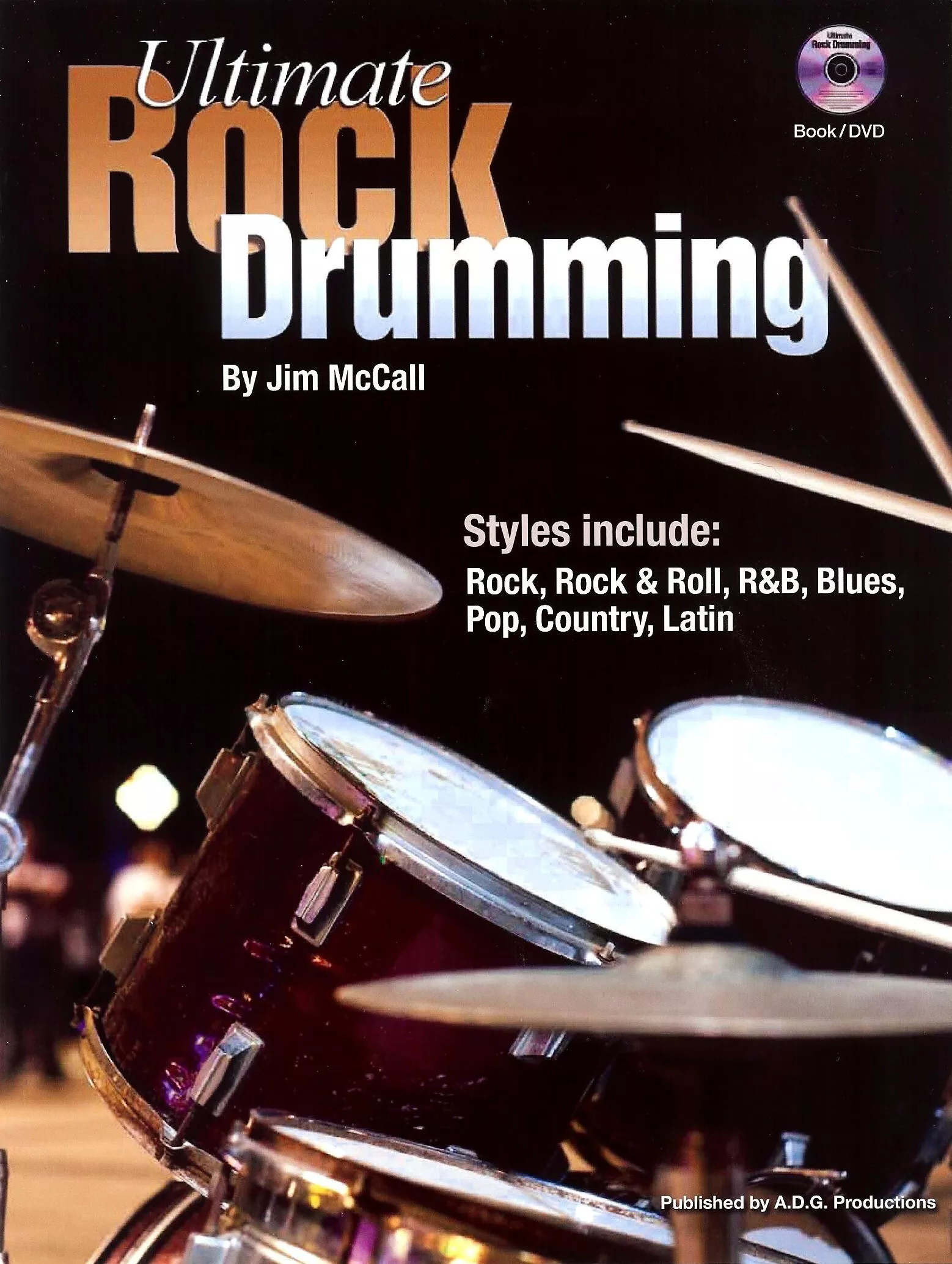 ADG URD Ultimate Rock Drumming w/DVD