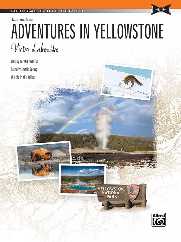 Adventures in Yellowstone: Piano Sheet