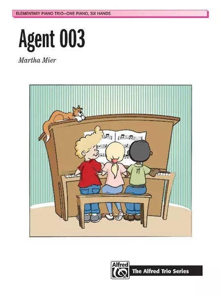 Agent 003: Piano Trio (1 Piano, 6 Hands) Sheet