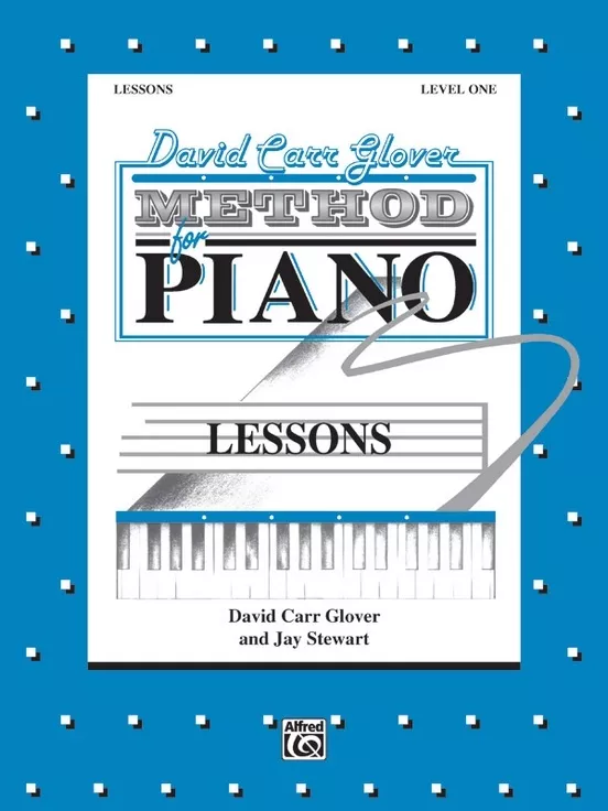 Alfred FDL01006 David Carr Glover Method for Piano, Level 1: Lesson