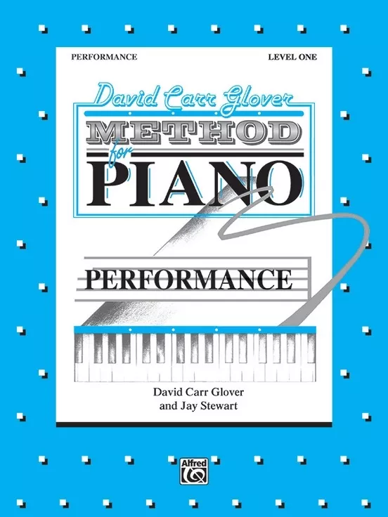 Alfred FDL01007 David Carr Glover Method for Piano: Performance, Level 1