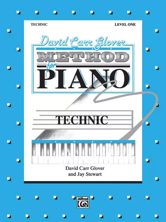 Alfred FDL01008 David Carr Glover Method for Piano, Level 1: Technic