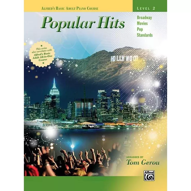 Alfred’s Basic Adult Piano Course: Popular Hits 2
