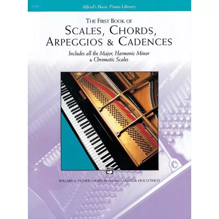 Alfred's Basic Piano Course: First Book of Scales, Chords, Arpeggios & Cadences
