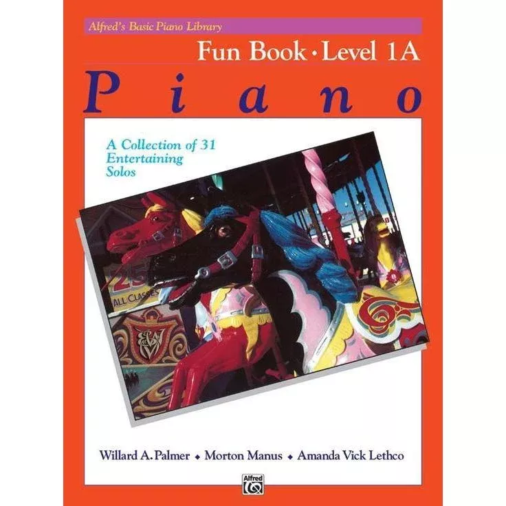 Alfred's Basic Piano Course: Fun 1A