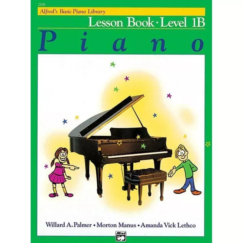 Alfred’s Basic Piano Course: Lesson 1B