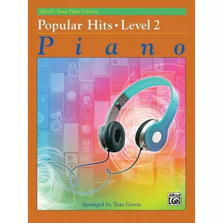 Alfred's Basic Piano Course: Popular Hits 2