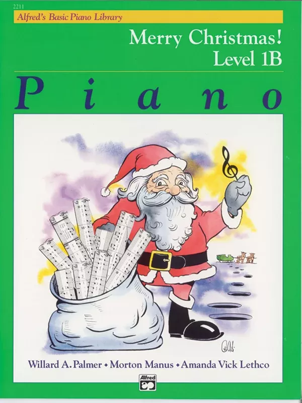 Alfred’s Basic Piano Library: Merry Christmas! Book 1B: Piano Book