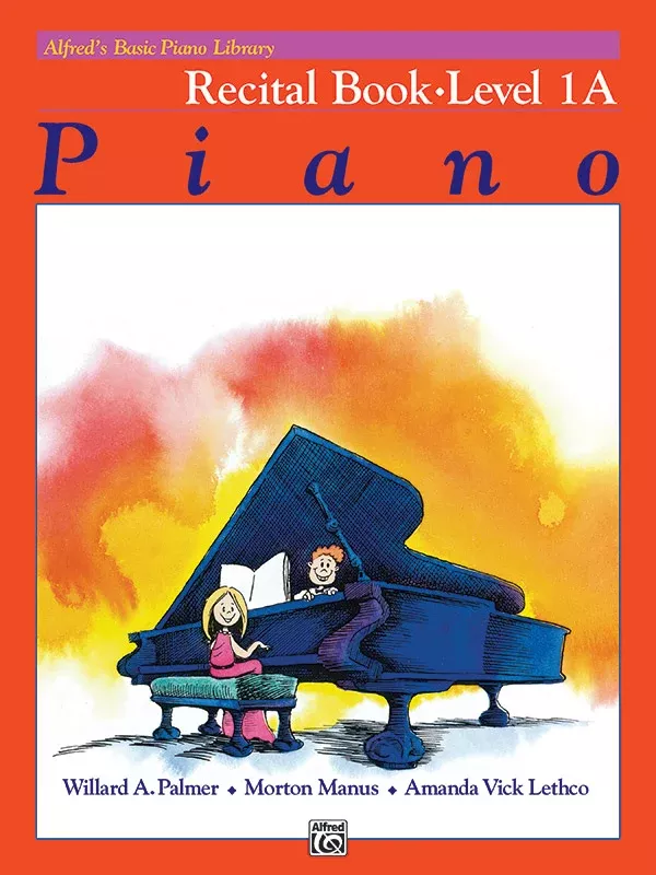Alfred's Basic Piano Library: Recital Book 1A: Piano Book