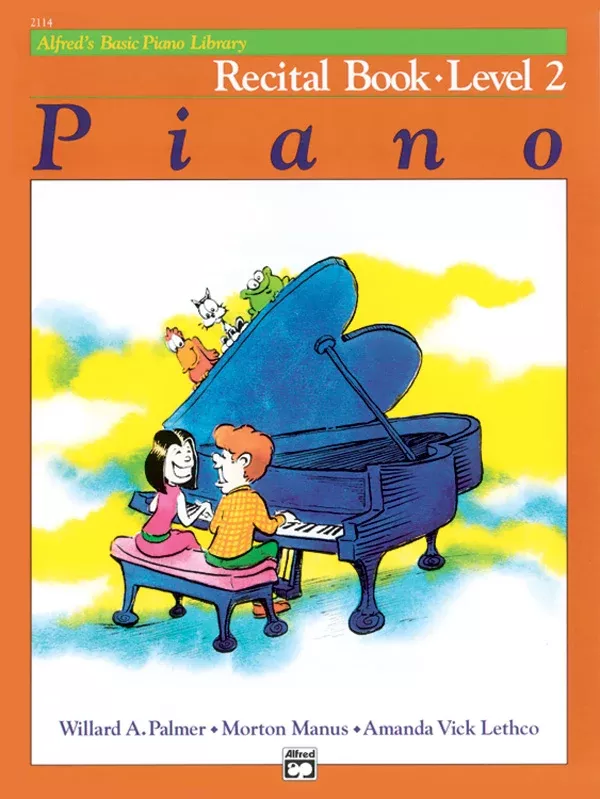 Alfred's Basic Piano Library: Recital Book 2: Piano Book