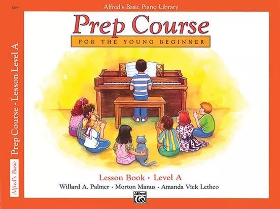 Alfred's Basic Piano Prep Course: Lesson A