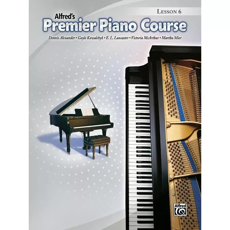 Alfred's Basic Premier Piano Course: Lesson 6