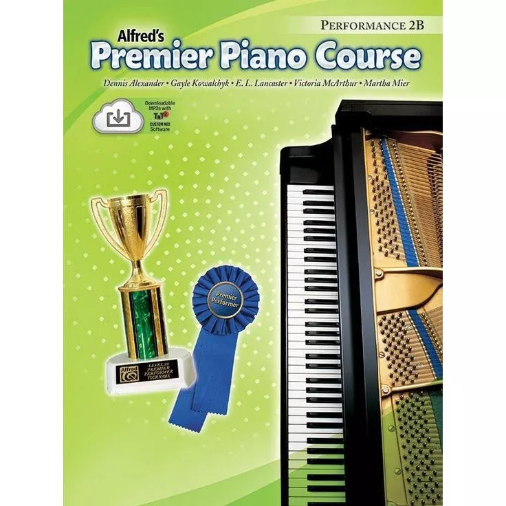 Alfred's Basic Premier Piano Course: Performance 2B