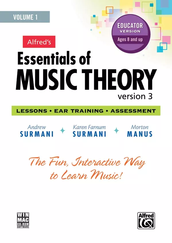 Alfred’s Essentials of Music Theory: Software, Version 3 CD-ROM Educator Version, Volume 1: Software
