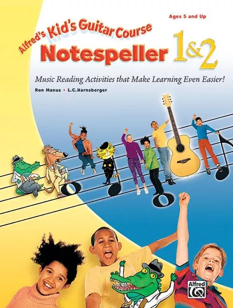 Alfred’s Kid’s Guitar Course Notespeller 1 & 2: Guitar Book