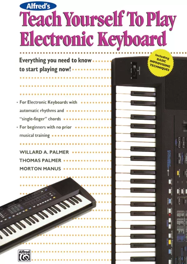 Alfred's Teach Yourself to Play Electronic Keyboard: Electronic Keyboard Book