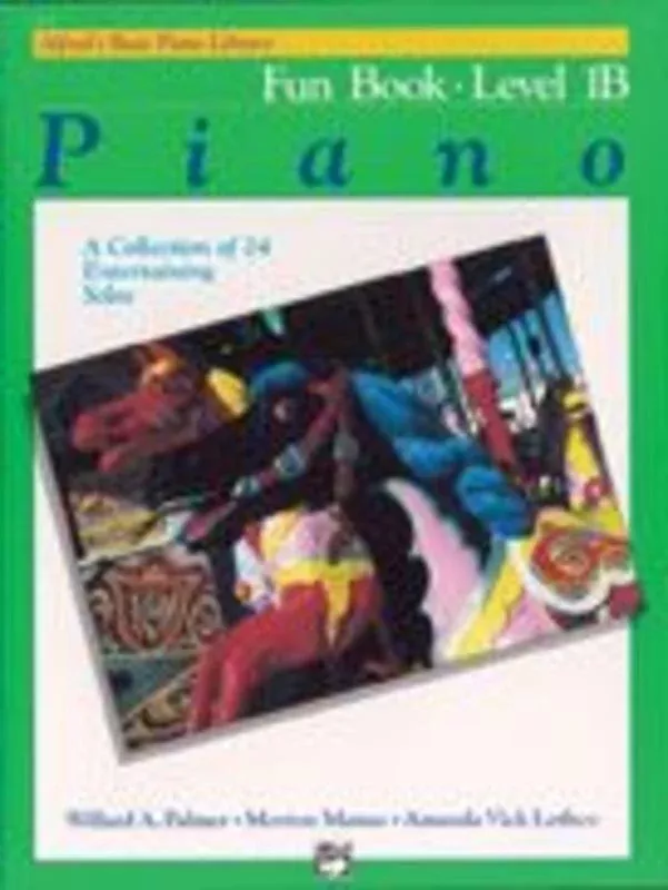 ALFREDS BASIC PIANO LIBRARY FUN BOOK LEV 1B