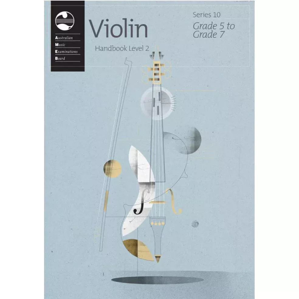 AMEB VIOLIN LEV 2 GR 5-GR 7 SERIES 10 HANDBOOK