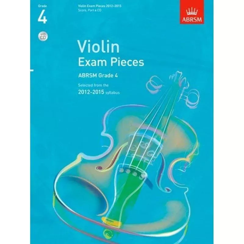 A B Violin Exam Pieces 2012-15 Gr 4 W/Pno & CD