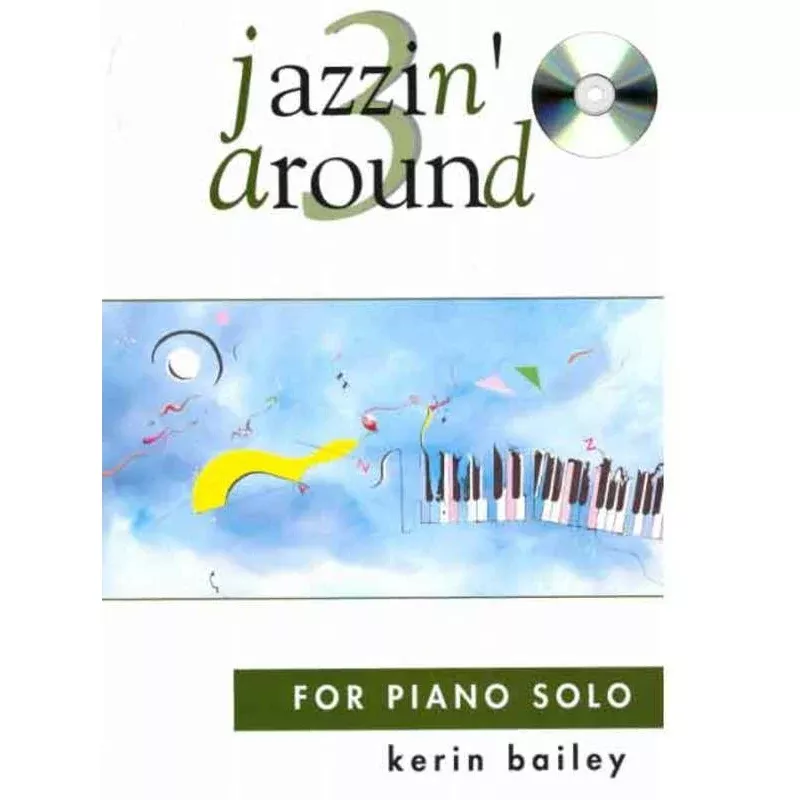 Bailey - Jazzin' Around 3