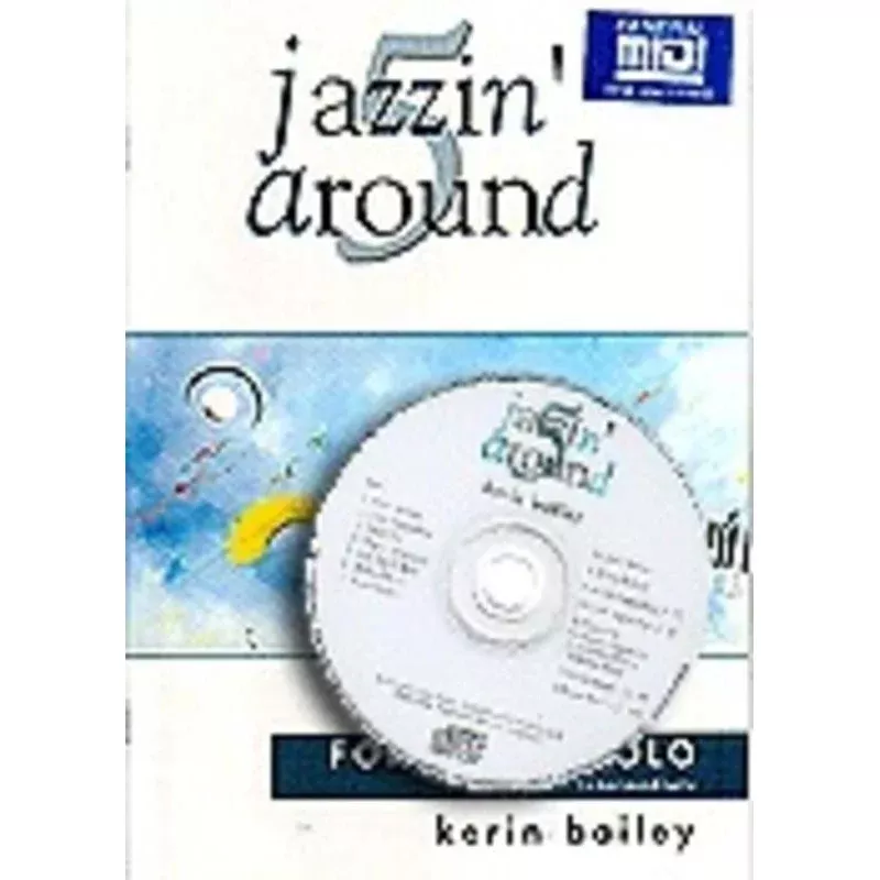Bailey - Jazzin' Around 5