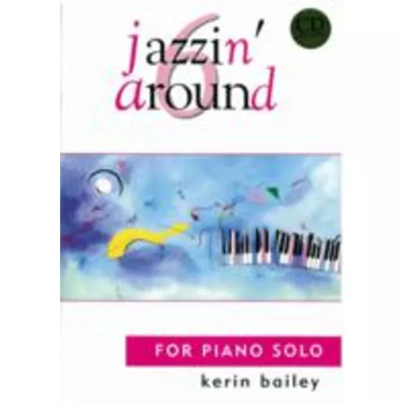 Bailey - Jazzin' Around 6