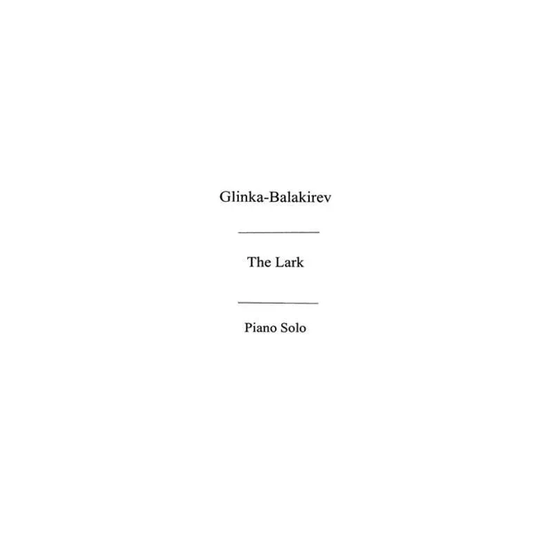 Balakirev The Lark For Piano