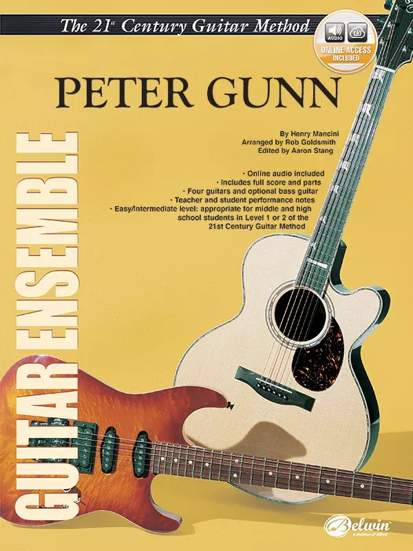 Belwin’s 21st Century Guitar Ensemble Series: Peter Gunn: Guitar Score, Parts & Online Audio