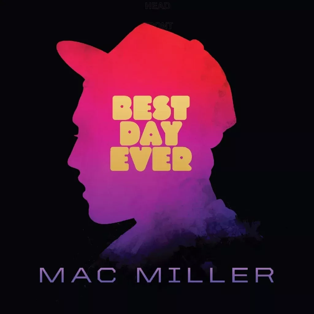 Best Day Ever (2016 Reissue) – Mac Miller (Vinyl) (BD)