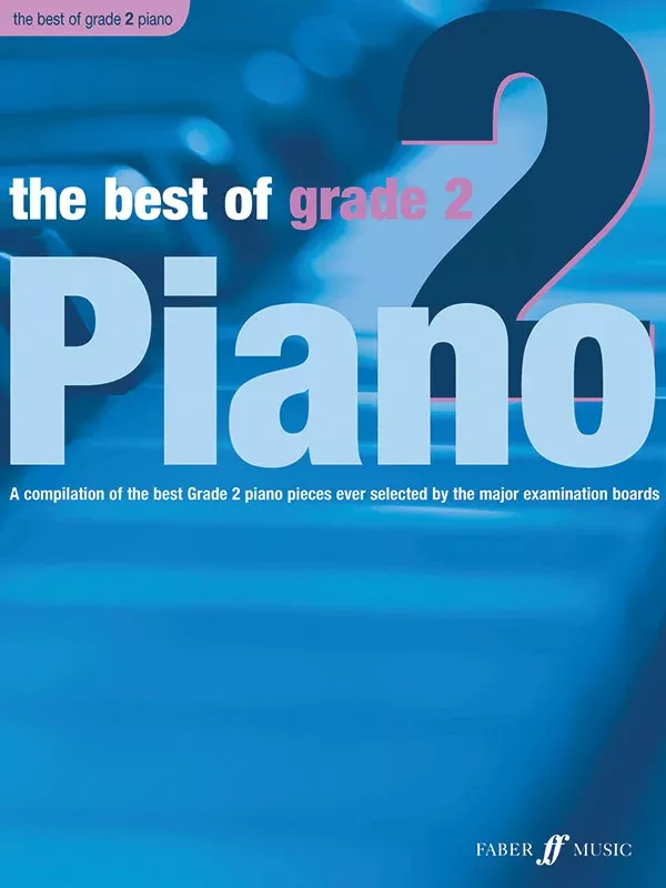 The Best of Grade 2 Piano: Piano Book
