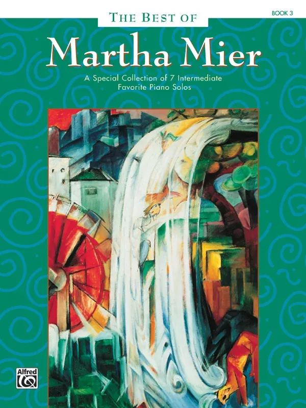 The Best of Martha Mier, Book 3: Piano Book