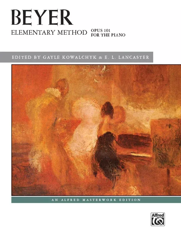 Beyer: Elementary Method for the Piano, Opus 101: Piano Book