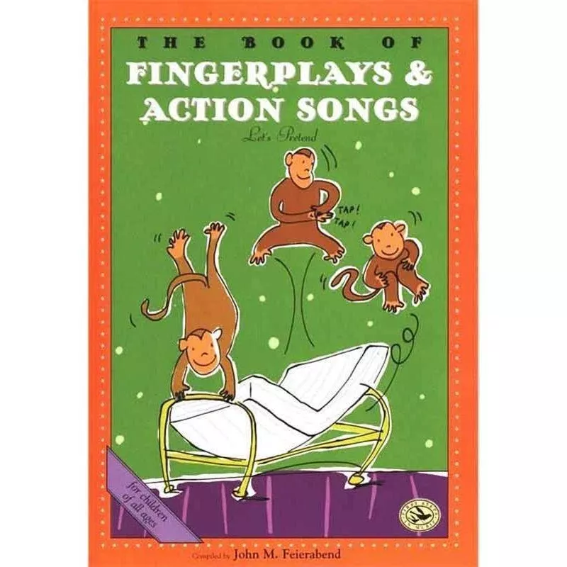 The Book of Finger Plays and Action Songs