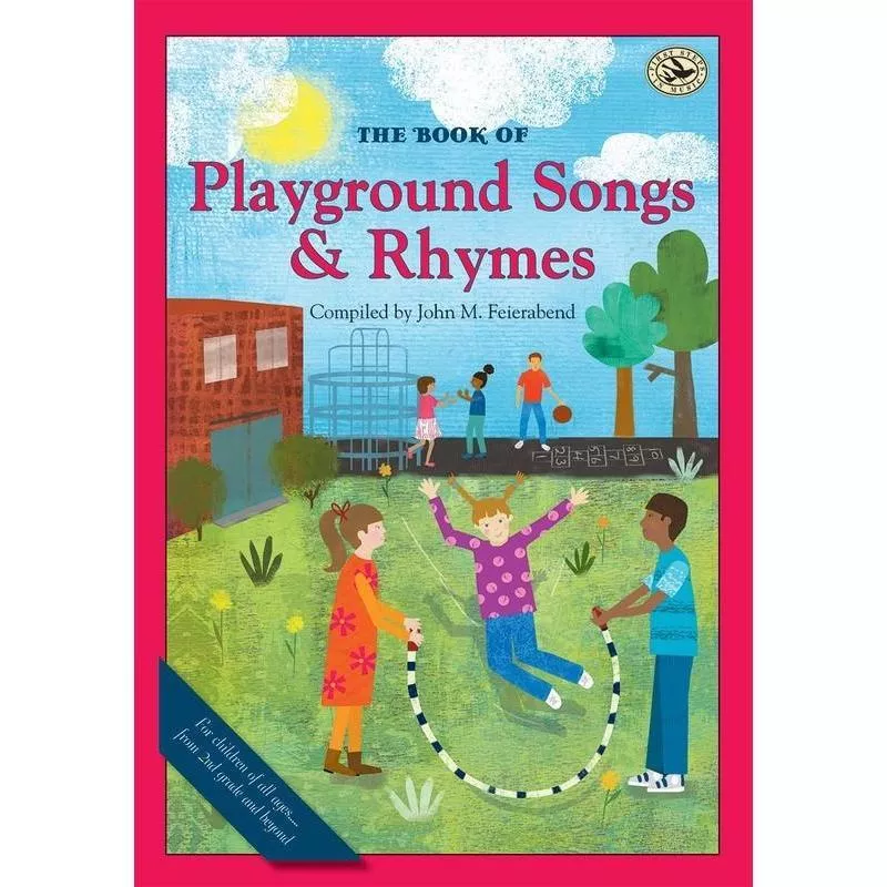 The Book of Playground Songs and Rhymes