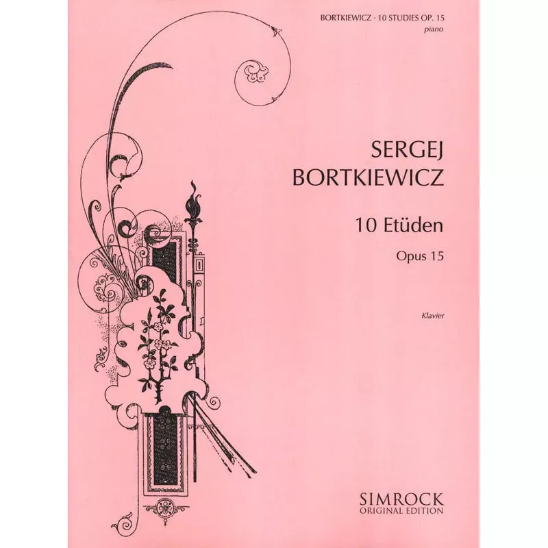 Bortkiewicz - Ten Studies OP 15 - Piano