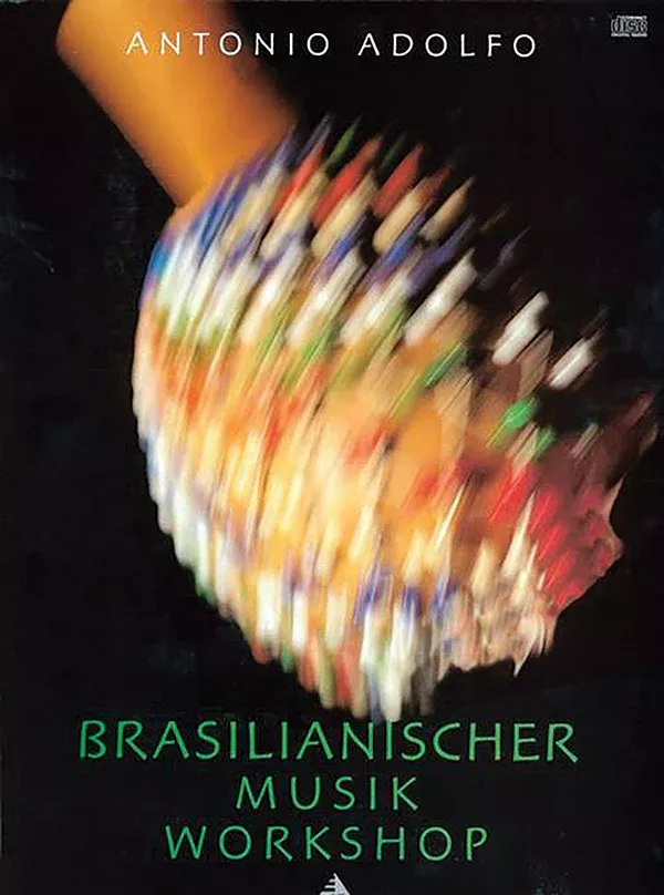 Brasilianischer Musik Workshop: Book & CD