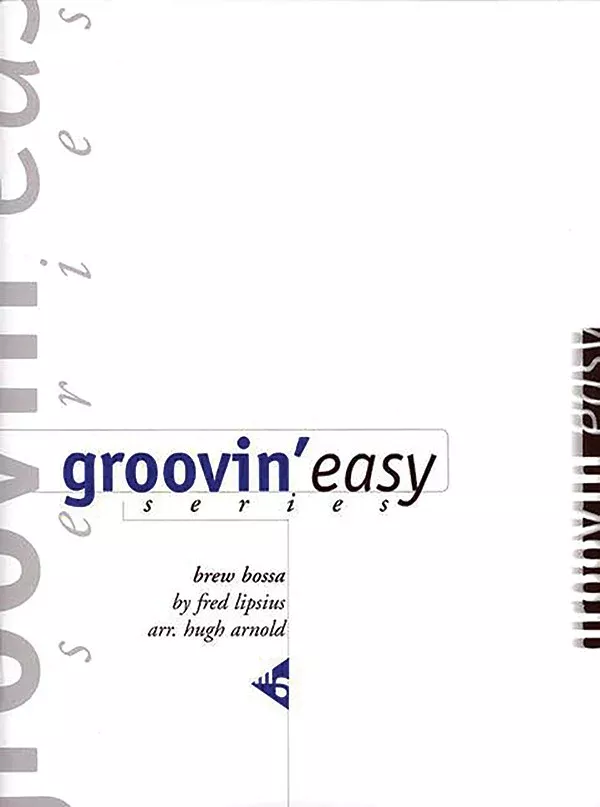 Brew Bossa: Jazz Ensemble Conductor Score, Parts & CD