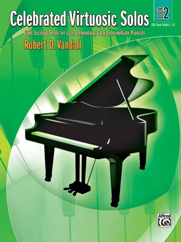 Celebrated Virtuosic Solos, Book 2: Piano Book