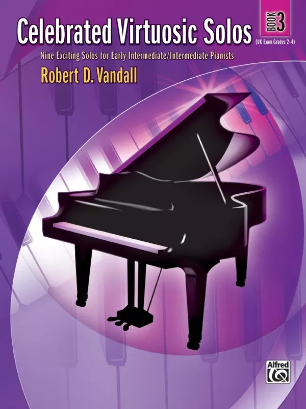 Celebrated Virtuosic Solos, Book 3: Piano Book