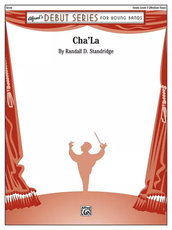 Cha'La: Concert Band Conductor Score