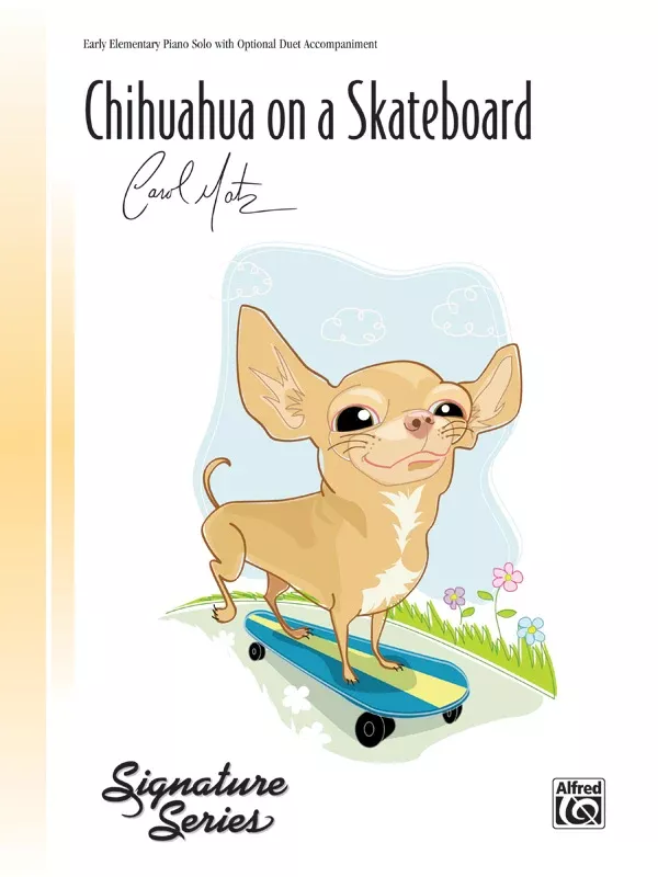 Chihuahua on a Skateboard: Piano Sheet