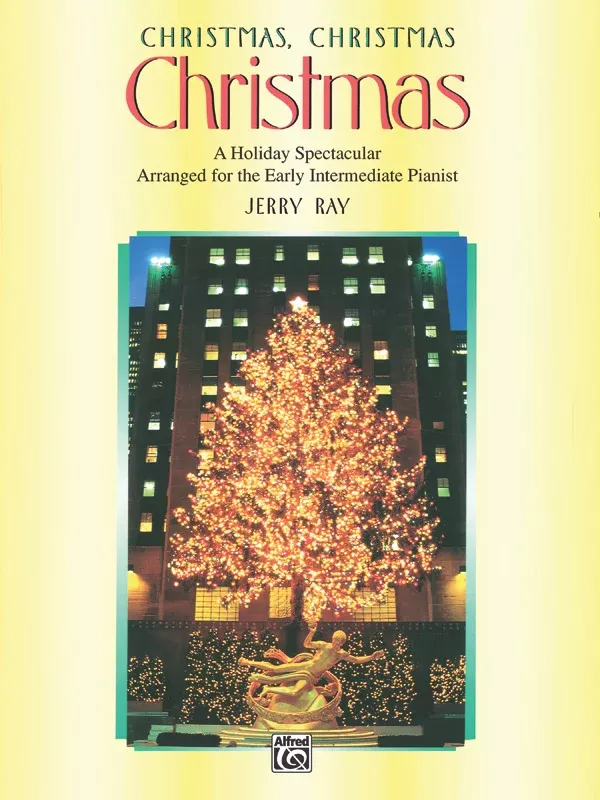 Christmas, Christmas, Christmas: Piano Book